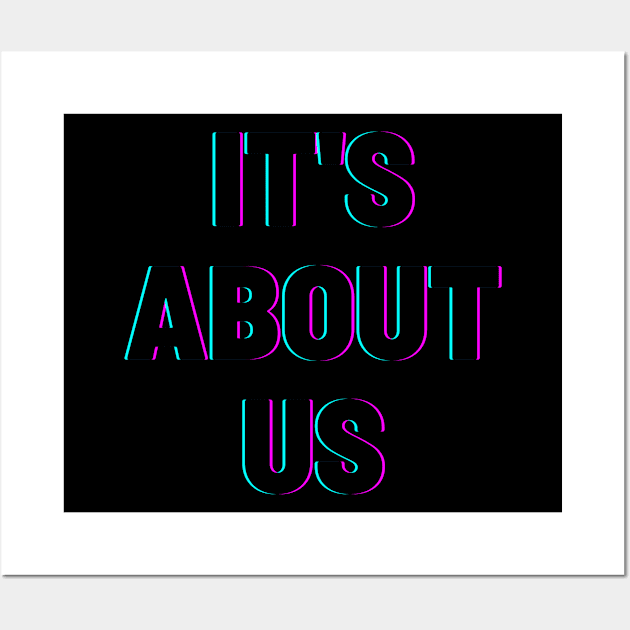 Black it's about us Wall Art by Just In Tee Shirts